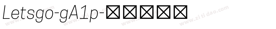 Letsgo-gA1p字体转换