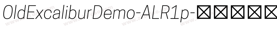 OldExcaliburDemo-ALR1p字体转换