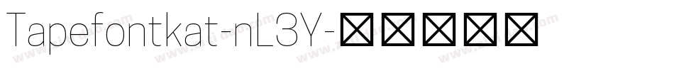 Tapefontkat-nL3Y字体转换