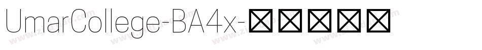UmarCollege-BA4x字体转换