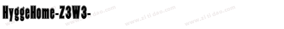 HyggeHome-Z3W3字体转换 HyggeHome-Z3W3字体转换