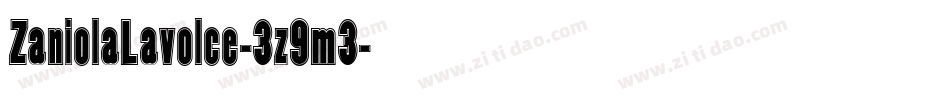 ZaniolaLavolce-3z9m3字体转换