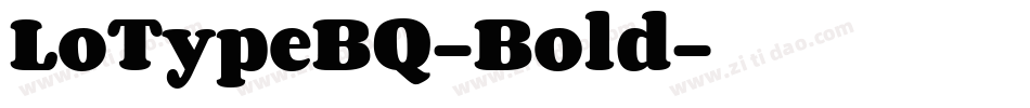 LoTypeBQ-Bold字体转换