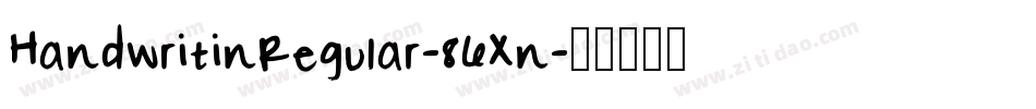 HandwritinRegular-86Xn字体转换