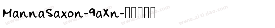 MannaSaxon-9aXn字体转换 MannaSaxon-9aXn字体转换
