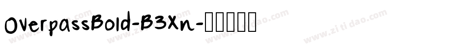 OverpassBold-B3Xn字体转换
