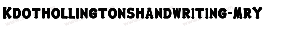 Kdothollingtonshandwriting-MrYw字体转换