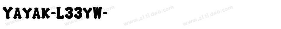 Yayak-L33yW字体转换