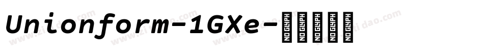Unionform-1GXe字体转换 Unionform-1GXe字体转换