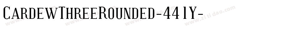CardewThreeRounded-441Y字体转换