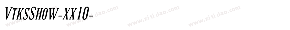 VtksShow-xx1O字体转换 VtksShow-xx1O字体转换