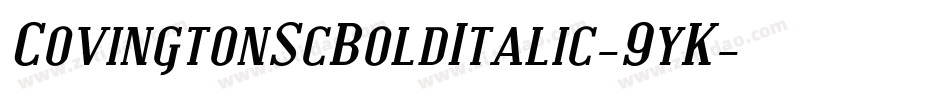 CovingtonScBoldItalic-9yK字体转换