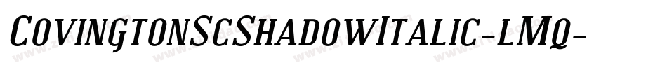 CovingtonScShadowItalic-lMq字体转换