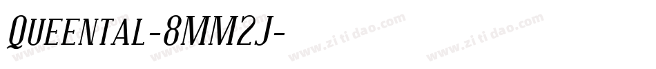 Queental-8MM2J字体转换