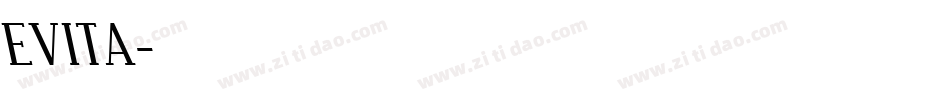 EVITA字体转换
