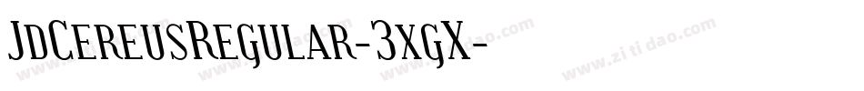 JdCereusRegular-3xgX字体转换