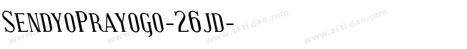 SendyoPrayogo-26jd字体转换