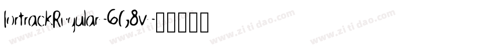 FortrackRegular-6G8v字体转换 FortrackRegular-6G8v字体转换