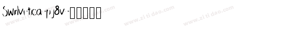 Swirlvetica-pj8v字体转换 Swirlvetica-pj8v字体转换
