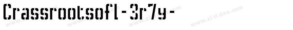 Crassrootsofl-3r7y字体转换