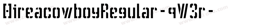 HireacowboyRegular-qW3r字体转换