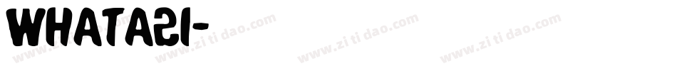 whata2i字体转换
