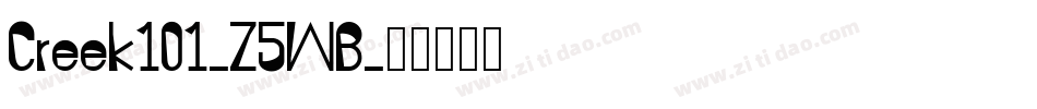 Creek101-Z5WB字体转换