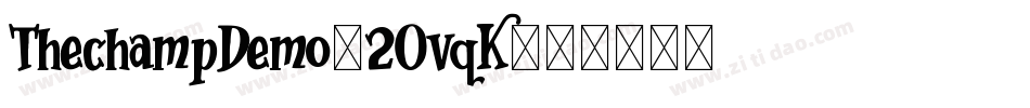 ThechampDemo-2OvqK字体转换
