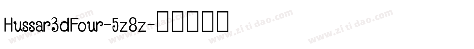 Hussar3dFour-5z8z字体转换