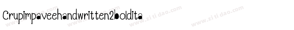 Crupimpaveehandwritten2bolditalic-Yg4O字体转换
