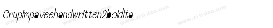 Crupimpaveehandwritten2bolditalic-Yg4O字体转换