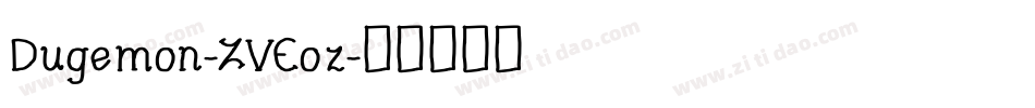 Dugemon-ZVEoz字体转换