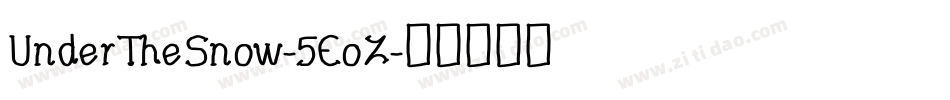 UnderTheSnow-5EoZ字体转换