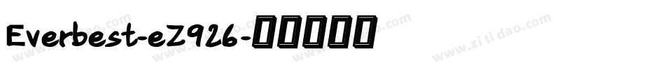 Everbest-eZ926字体转换