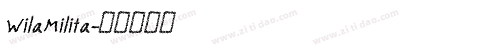 WilaMilita字体转换