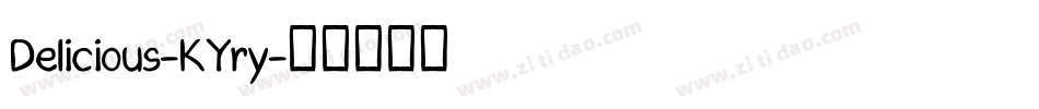 Delicious-KYry字体转换
