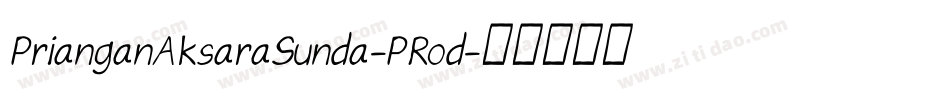 PrianganAksaraSunda-PRod字体转换