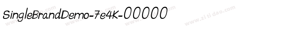 SingleBrandDemo-7e4K字体转换