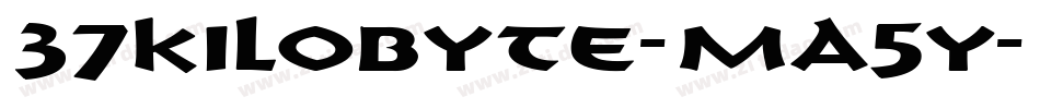 37Kilobyte-MA5Y字体转换