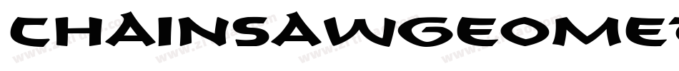 Chainsawgeometric-o1v4字体转换 Chainsawgeometric-o1v4字体转换