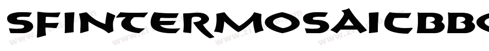 SfIntermosaicBBold-5W1v字体转换 SfIntermosaicBBold-5W1v字体转换