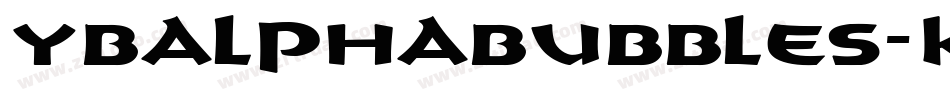 Ybalphabubbles-K5y7字体转换 Ybalphabubbles-K5y7字体转换
