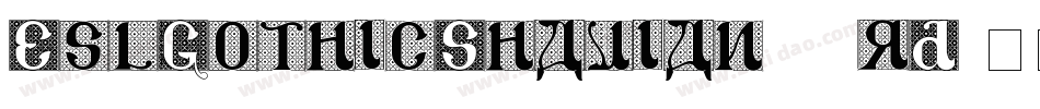 EslGothicShavian-83rD字体转换