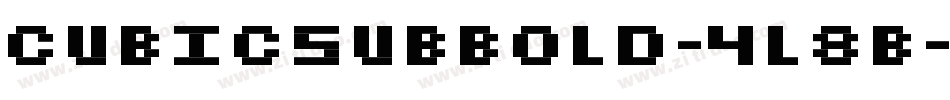 CubicSubBold-4L8B字体转换