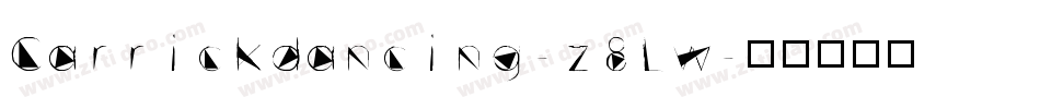 Carrickdancing-z8Lw字体转换