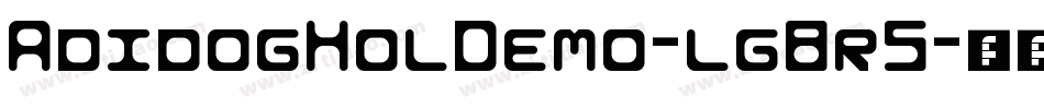 AdidogHolDemo-lg8r5字体转换