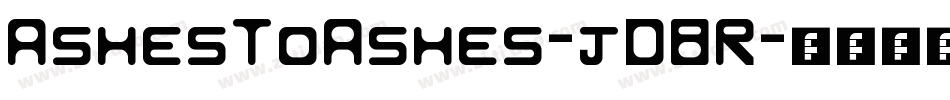 AshesToAshes-jD8R字体转换