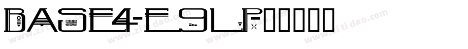 Base4-e9lp字体转换