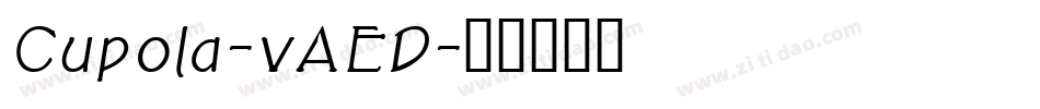 Cupola-vAED字体转换