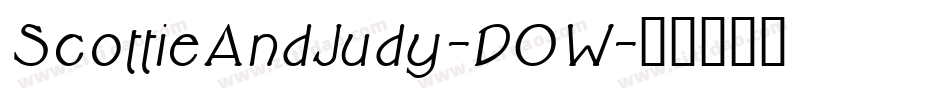 ScottieAndJudy-D0W字体转换